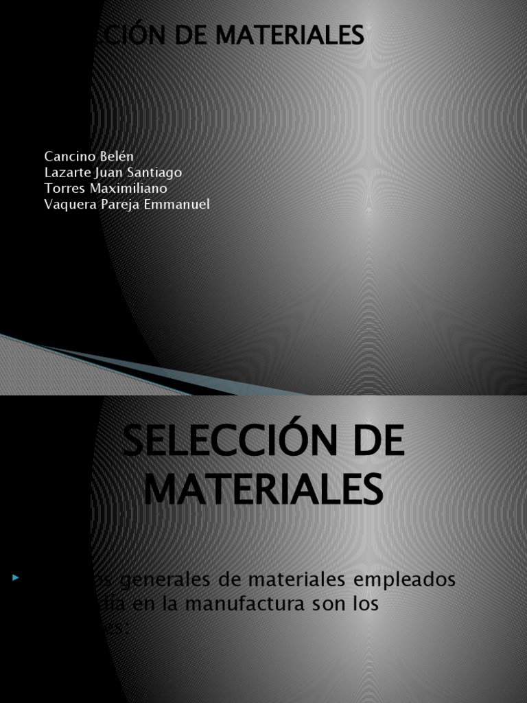 G4 - SELECCIÓN DE MATERIALES Ok | PDF