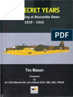 Tim Mason - The Secret Years - Flight Testing at Boscombe Down 1939-1945 (1998, Hikoki Publications)