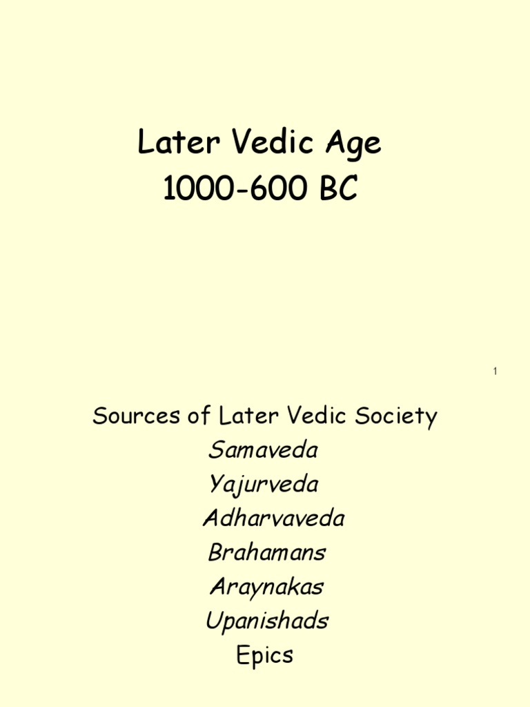 Later Vedic Age | PDF | Vedas | Indian Religions