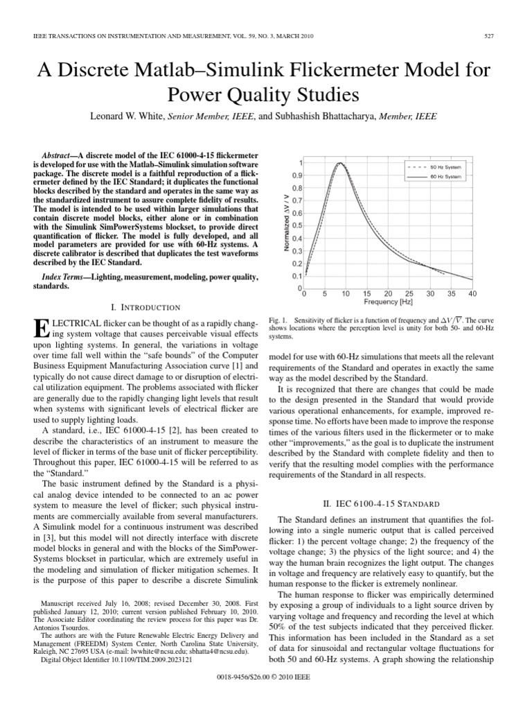 A discrete matlab simulink flickermeter model for power quality studies