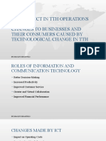 Roles of Ict in TTH Operations and Its Changes To Businesses and Their Consumers Caused by Technological Change in TTH