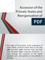 Accession of Pricely States and Reorganisation of The States