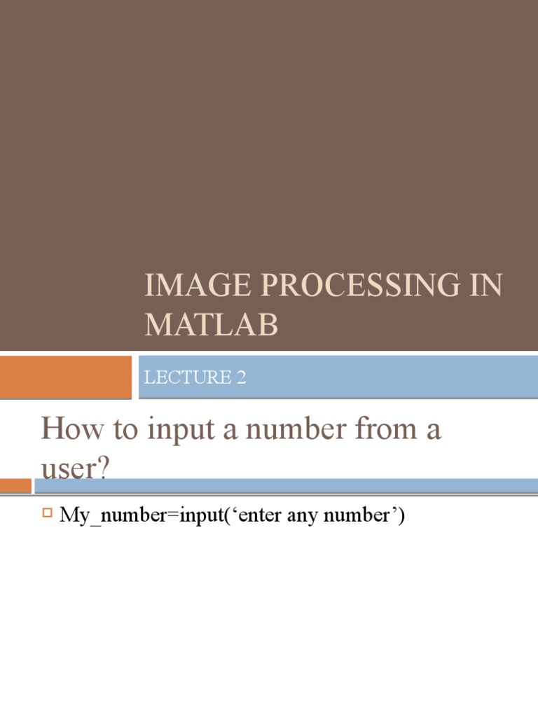 MATLAB User Input and Vector Basics | PDF | Matlab | Matrix (Mathematics)