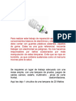 Aprende A Reparar Un Bombillo Ahorrador o Lampara Ahoradora