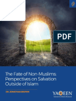 The Fate of Non Muslims - Perspectives On Salvation Outside of Islam