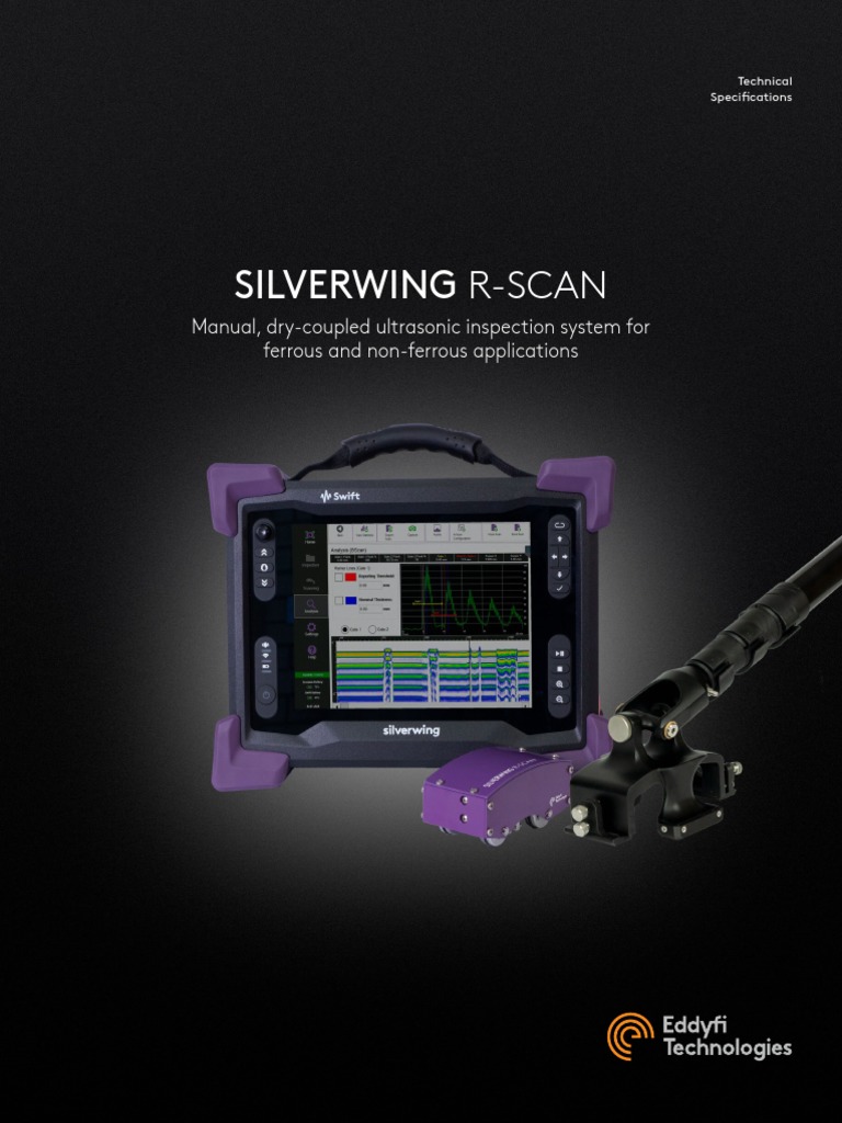 Silverwing R-Scan: Manual, Dry-Coupled Ultrasonic Inspection System For ...