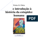 Walter B Pitkin Breve Introducao A Historia Da Estupidez Humana PDF