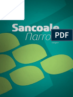 Sancoale: Narrow