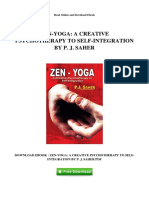 Zen Yoga A Creative Psychotherapy To Self Integration by P J Saher PDF