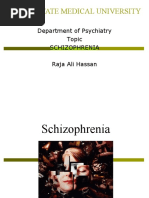 Semey State Medical University: Department of Psychiatry Topic Schizophrenia Raja Ali Hassan