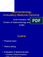 Gastroenterology Ambulatory Medicine Clerkship: Scott Grisolano, MD Division of Gastroenterolgy and Hepatology Kumc