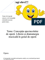 Concepția Spectacolului de Operă. Libreto Și Dramaturgia Muzicală În Genul de Operă 08.05.20