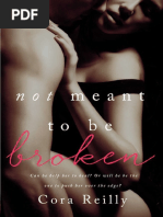 Not Meant to Be Broken - Cora Reilly.pdf