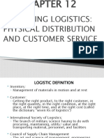 Marketing Logistics: Physical Distribution and Customer Service