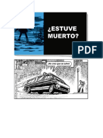 Estuve Muerto Parte 5