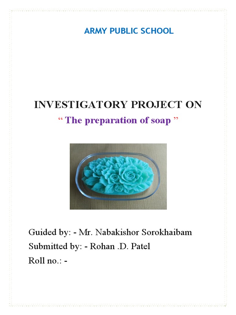 Preparation Of Soap In Chemistry Project