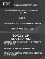 Pakistan'S Blasphemy Law Presented By: Ghausia Rashid Salam BSS-5 Presented To: Sir Farhan Zaheer Media and Politics