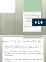 Create A Simple Graphical App in CSharp Quickly in Less Time