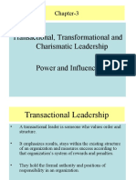 Transactional, Transformational and Charismatic Leadership Power and Influence
