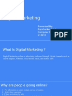 Digital Marketing: Presented By:-Rupshanker Mishra Computer Science and Engg. 214212