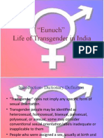"Eunuch" Life of Transgender in India