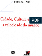 Escritos - Cidade, Cultura e Corpo. Cristiane Dias