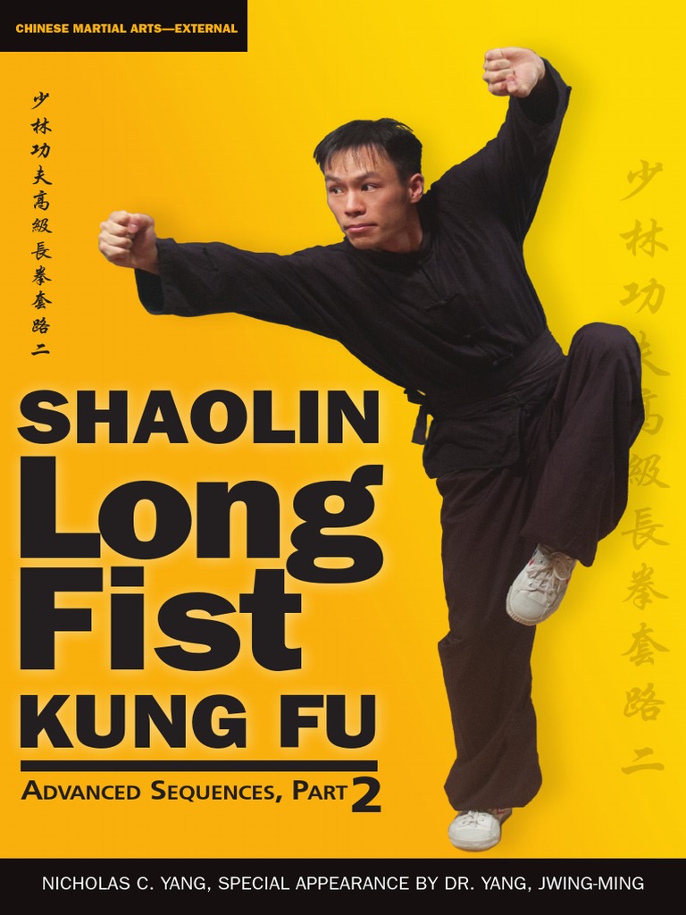 Fist. Shaolin. Kung Fu. Advanced Sequences | PDF | Chinese Martial Arts ...
