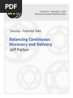 Balancing Continuous Discovery and Delivery Jeff Patton  