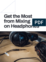 Get The Most From Mixing On Headphones