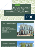 Casas Del Porfiriato en La Ciudad de Guadalajara