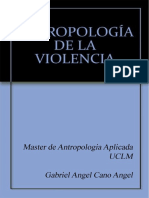 Entrega Trabajo Reflexión Antropologia de la Violencian Juan Antonio
