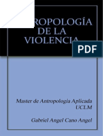 Entrega Trabajo Reflexión Antropologia de La Violencian Juan Antonio