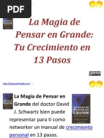 La Magia de Pensar en Grande Tu Crecimiento en 13 Pasos