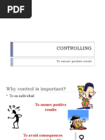 Controlling: To Ensure Positive Result