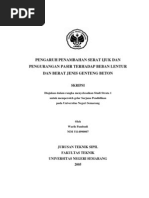 Download Pengaruh Penambahan Serat Ijuk Dan Pengurangan Pasir Terhadap Beban Lentur Dan Berat Jenis Genteng Beton by adee13 SN46494868 doc pdf