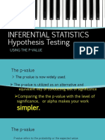 INFERENTIAL STATISTICS Use of P-Value