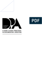 A Guide To Best Practices in Documentary Crediting: Created and Recommended by The Documentary Producers Alliance (DPA)