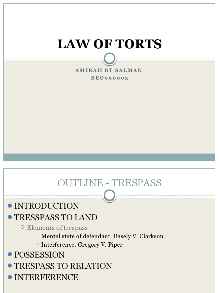 Elements of Trespass in Tort Law | PDF | Trespass | Negligence