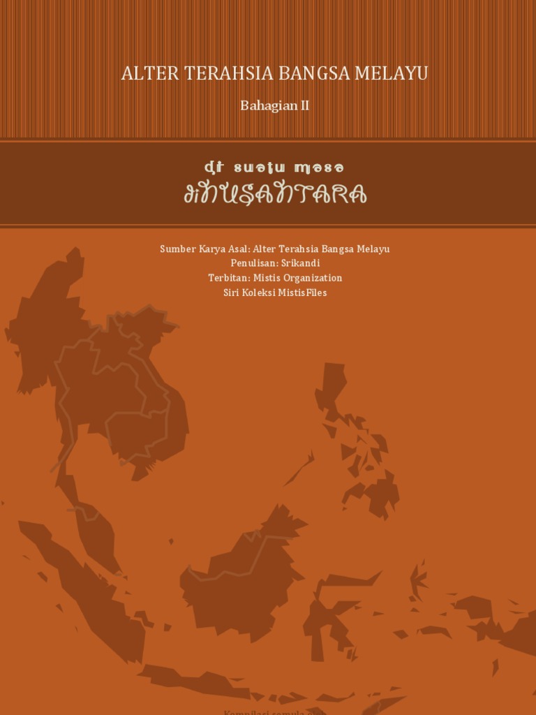 Alter Terahsia Bangsa Melayu - Bahagian II