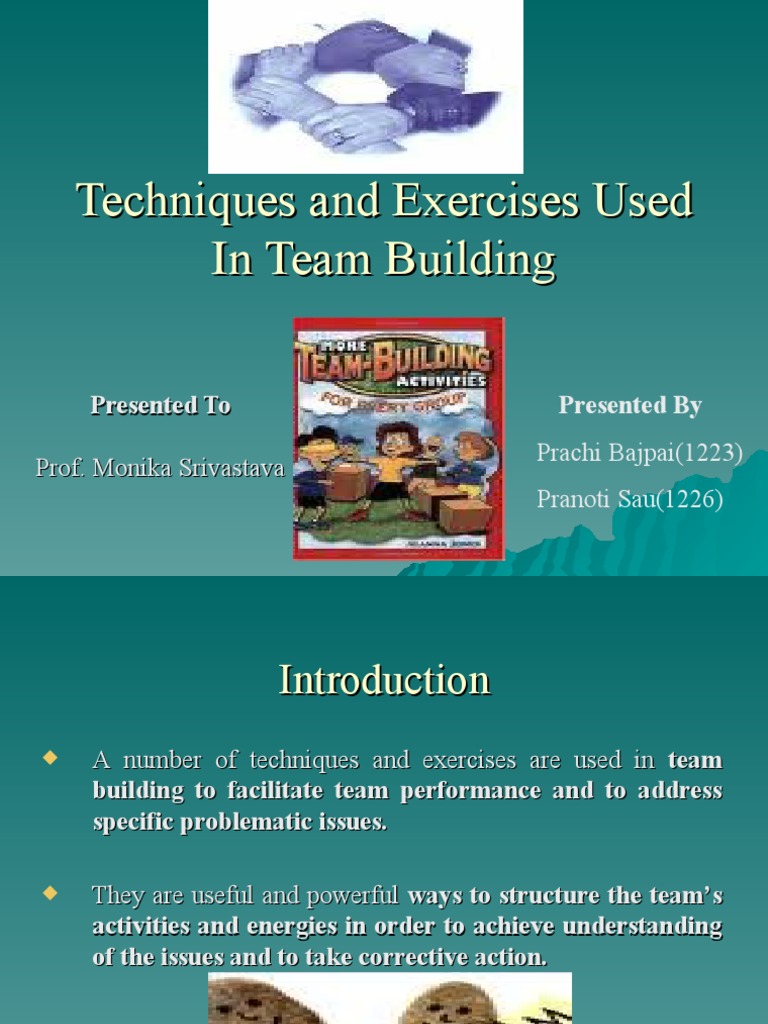 Techniques and Exercises Used in Team Building