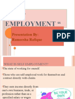 "Self Employment ": Presentation By: Rameesha Rafique