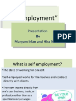 "Self Employment" "Self Employment": by Maryam Irfan and Hira Naeem