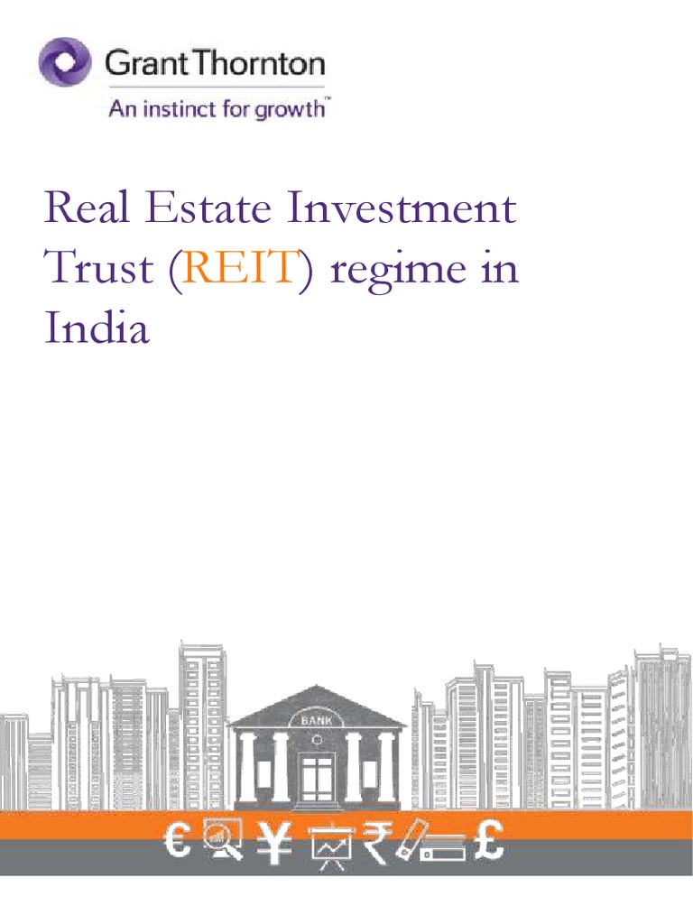 Real Estate Investment Trust Regime in India Download Free PDF Real