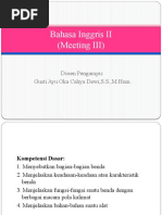 Bahasa Inggris II (Meeting III) : Dosen Pengampu: Gusti Ayu Oka Cahya Dewi, S.S.,M.Hum