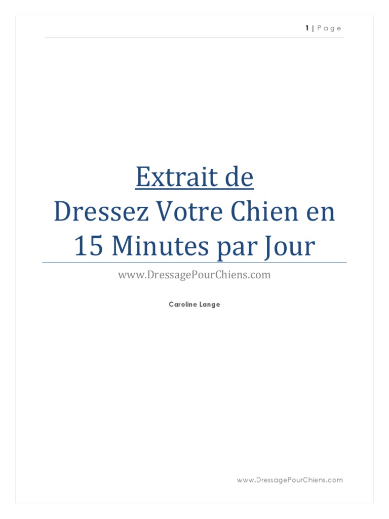Dresser Votre Chien En 15 Minutes Par Jour Pdf Gratuit Dresser Chien 15 Minutes Jour PDF | PDF | Instinct | Races