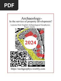 Archaeology-In The Service of Property Development? - Lessons From English Archaeological Geophysics 2020