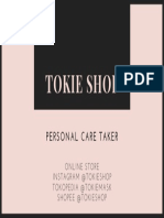 Tokie Shop: Personal Care Taker