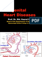 Congenital Heart Diseases: Prof. Dr. Md. Nazrul Islam