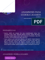 Anamnesis Pada Cedera Ligamen CBL