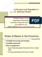 Market Structure and Regulation in The U.S. Banking Industry